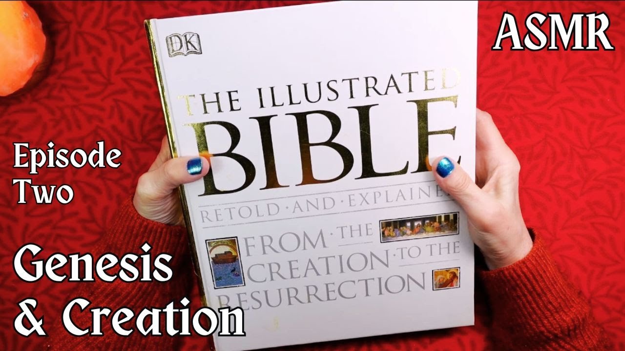 ASMR | Ep. 2: History of the Bible – Genesis: Creation to Cain & Abel – Whispered Reading & Browse