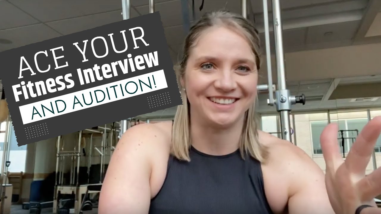Ace your Fitness Interview and Audition!