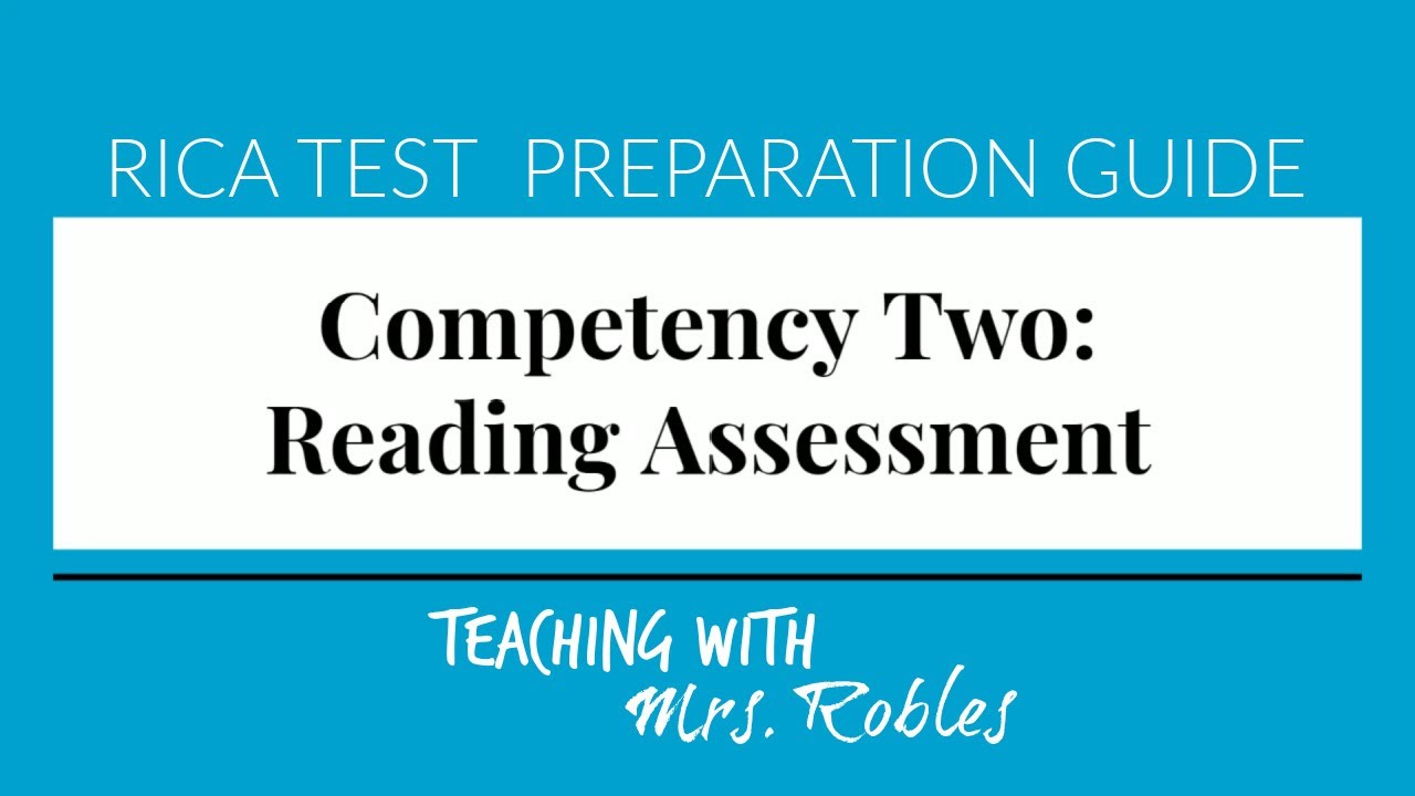 RICA TEST PREP GUIDE: COMPETENCY TWO (READING ASSESSMENT)