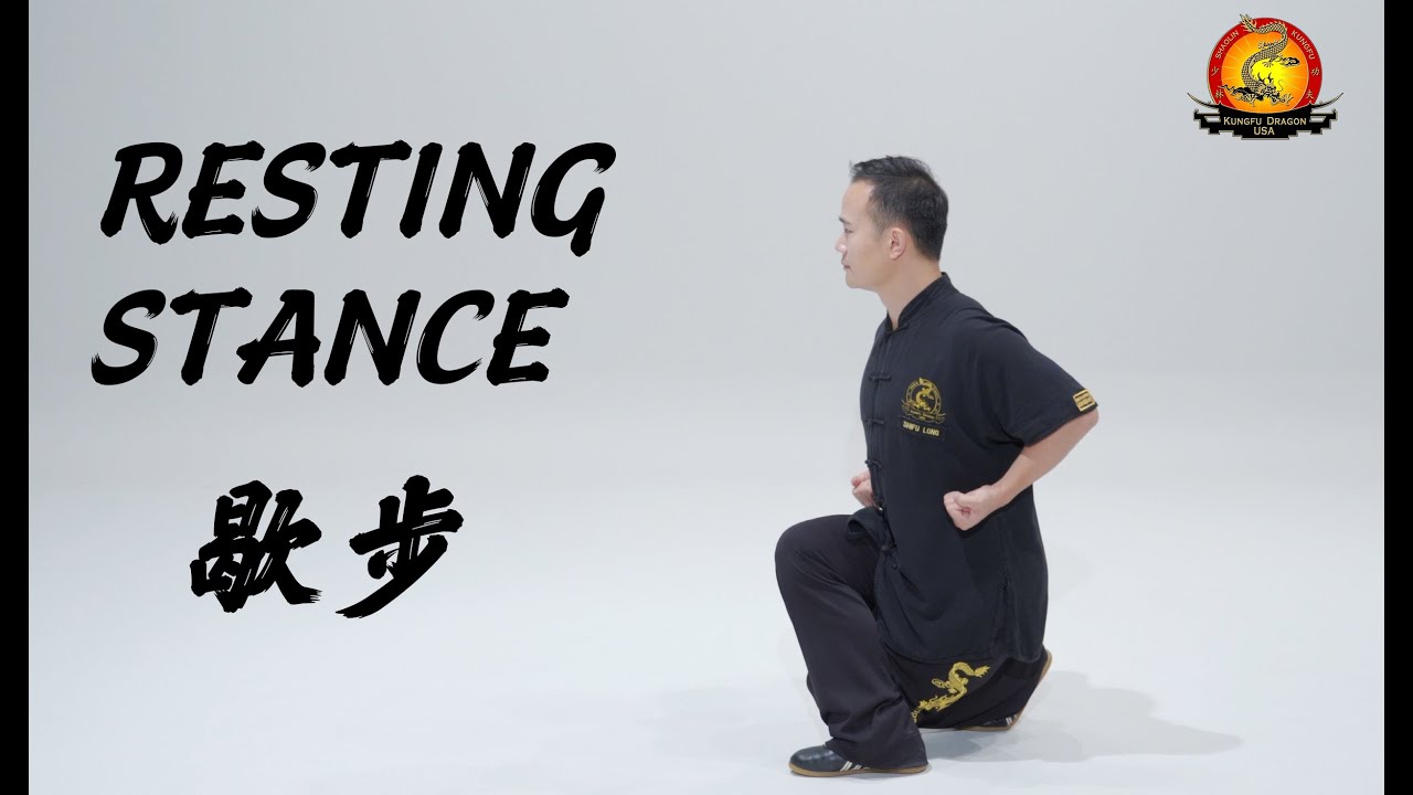 Kung Fu Dragon USA Online Tutorial: Basic Stance  - Resting Stance / 歇步