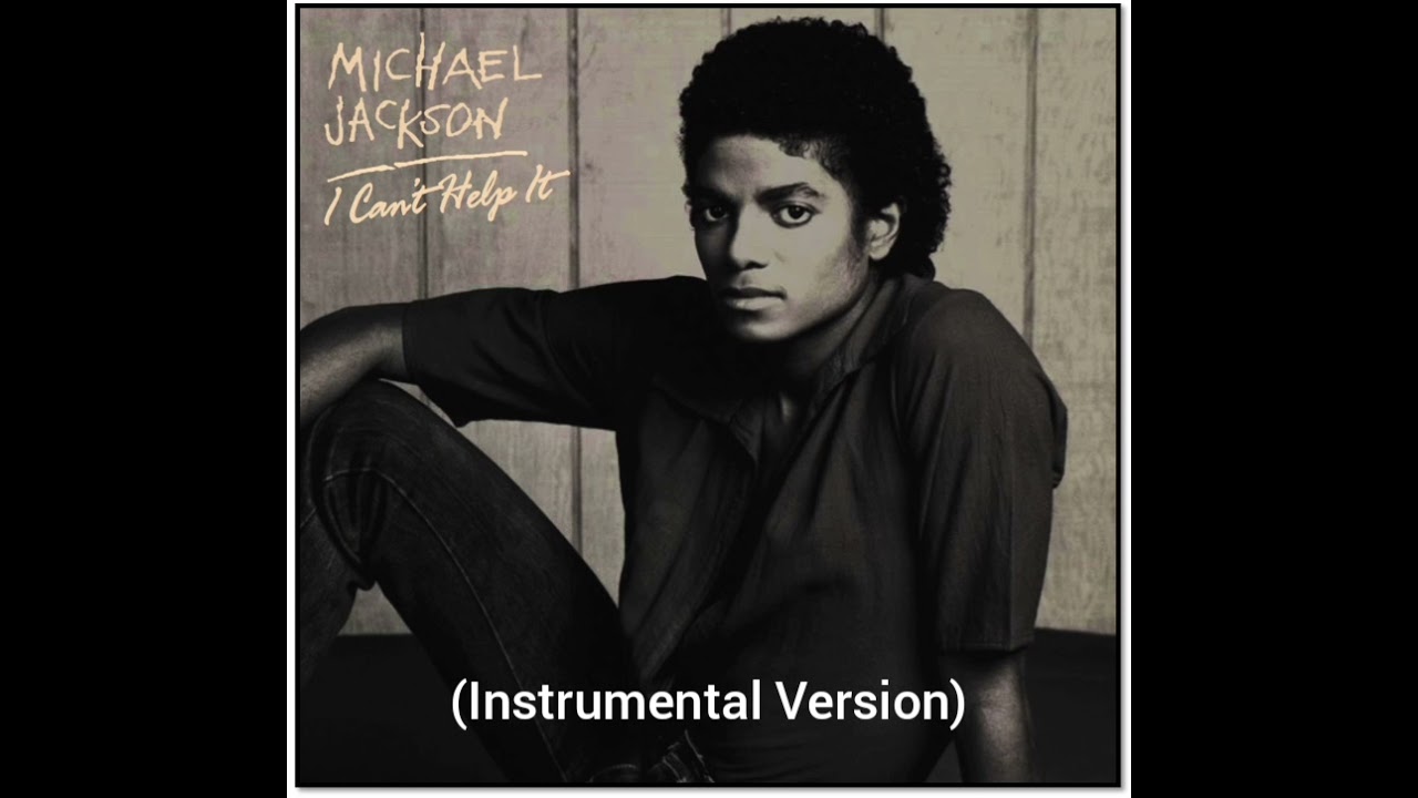 Michael Jackson - I Can't Help It (Instrumental Version)