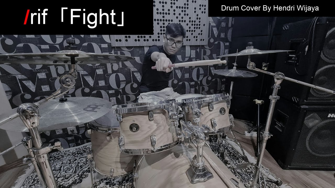 /Rif 「Fight」 Drum Cover