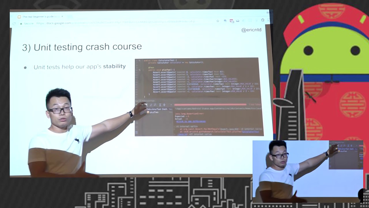 The real beginner guide to Android (unit) testing - Eric Nguyen