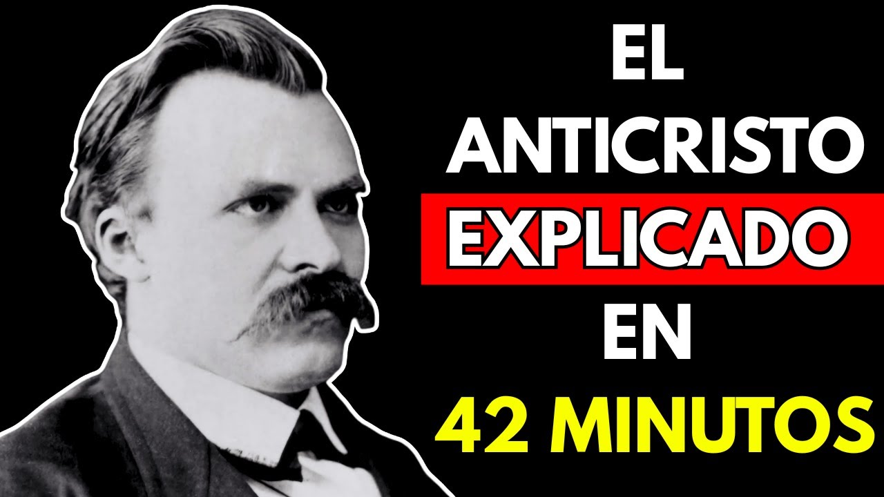 Comprenda el libro El Anticristo de una vez - Nietzsche explicado