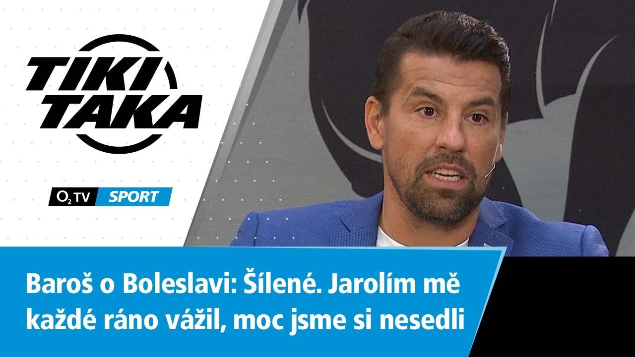 TIKI-TAKA: Baroš o Boleslavi? Šílené, Jarolím mě každé ráno vážil, nesedli jsme si