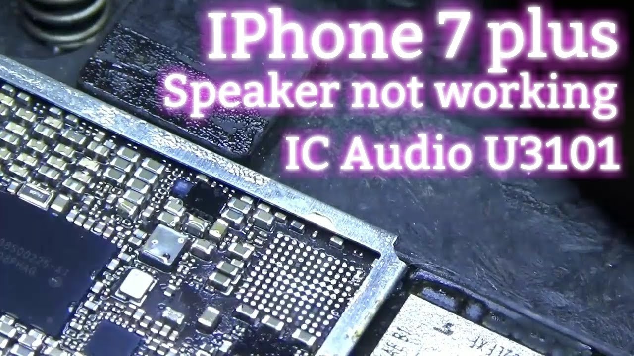 I Phone 7 plus speaker tidak berfungsi (Ic audio)