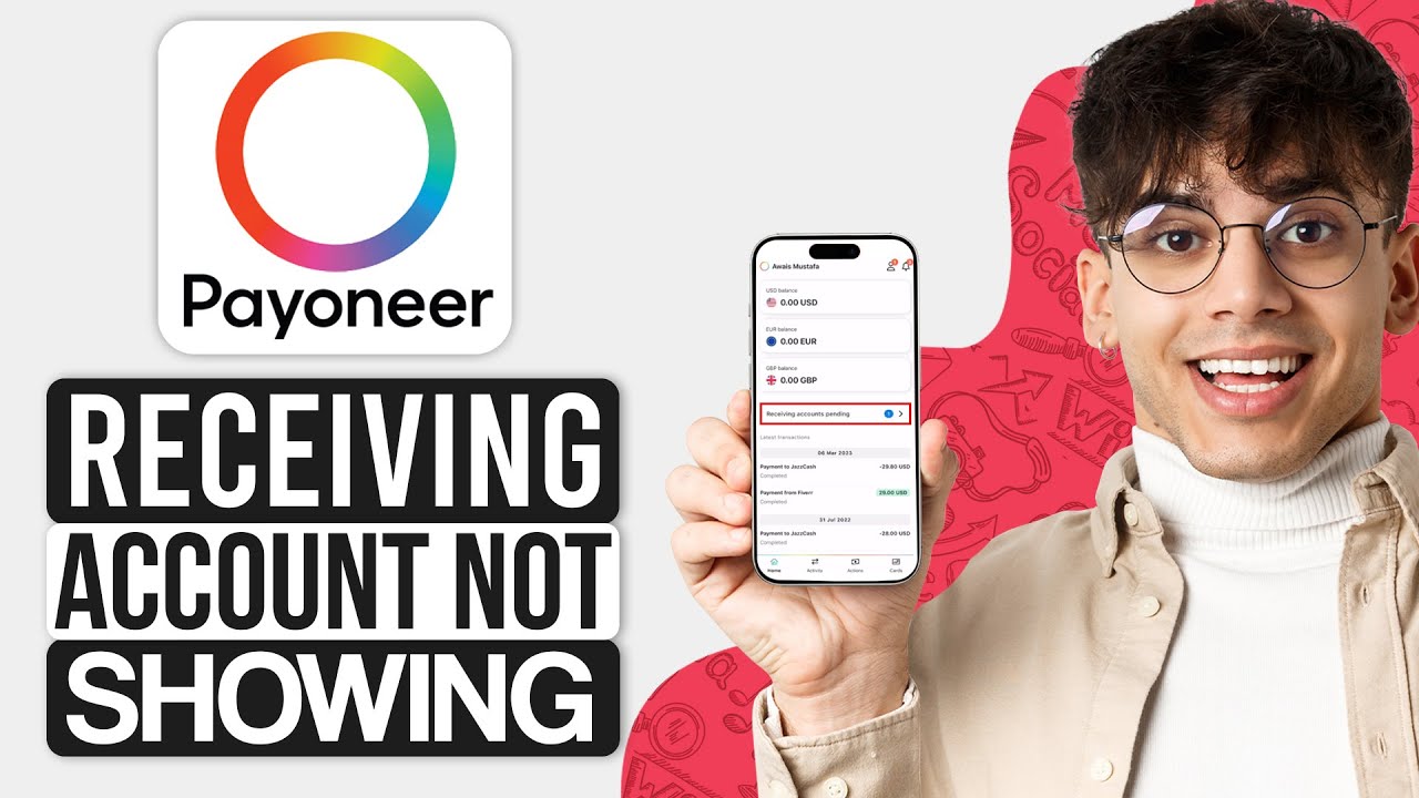 How to Fix Payoneer Receiving Account Not Showing - Quick FIX