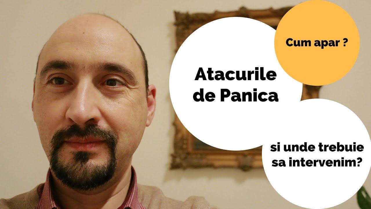 Atacurile de Panica: Cum apar si unde trebuie sa intervin?