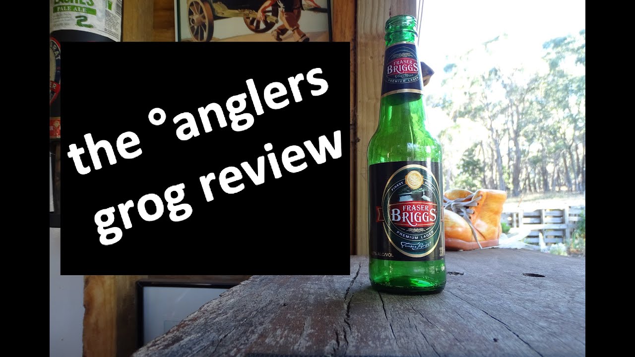 Fraser Briggs | Premium Lager | the &deg;anglers grog review | Beer Review