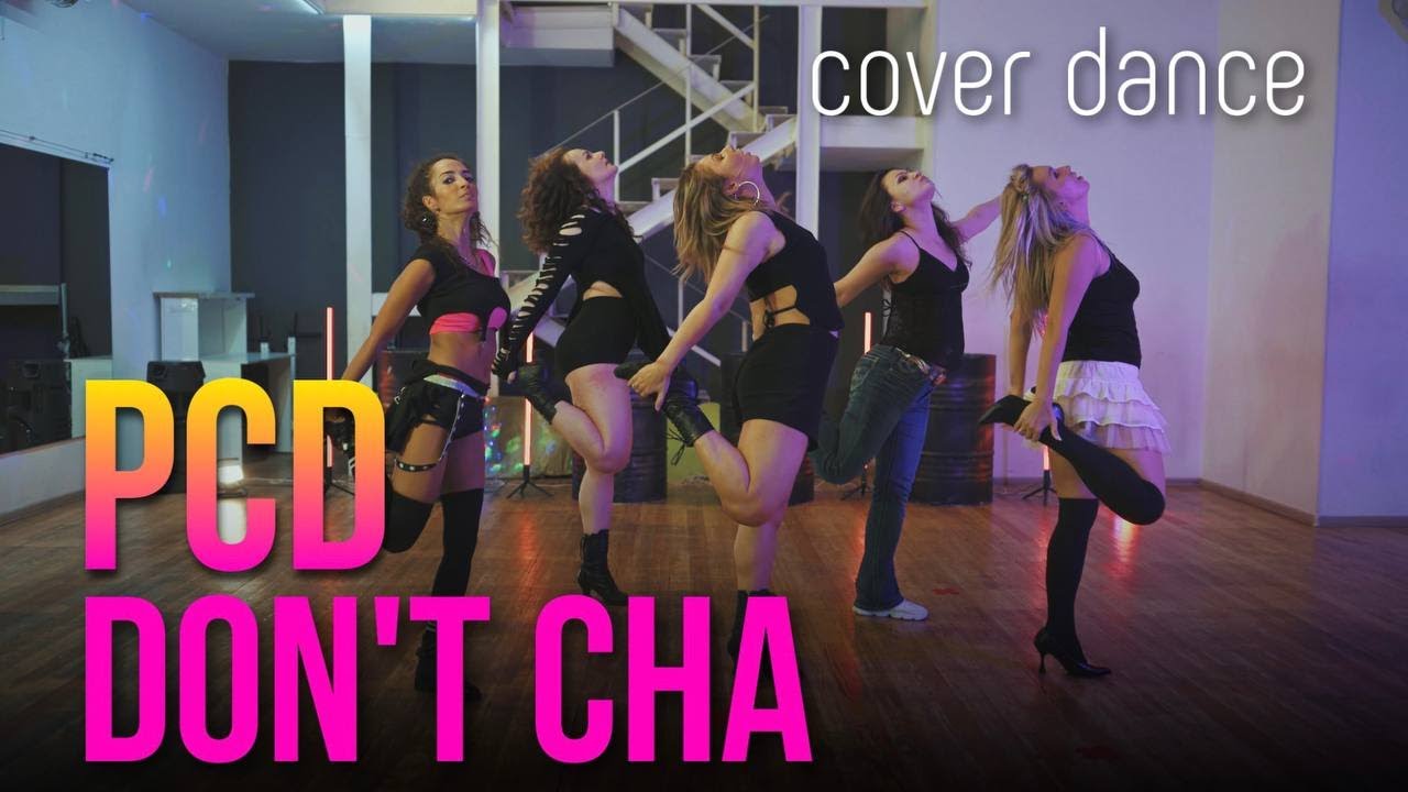 Pussycat Dolls - Don't cha ORIGINAL CHOREO (cover dance)