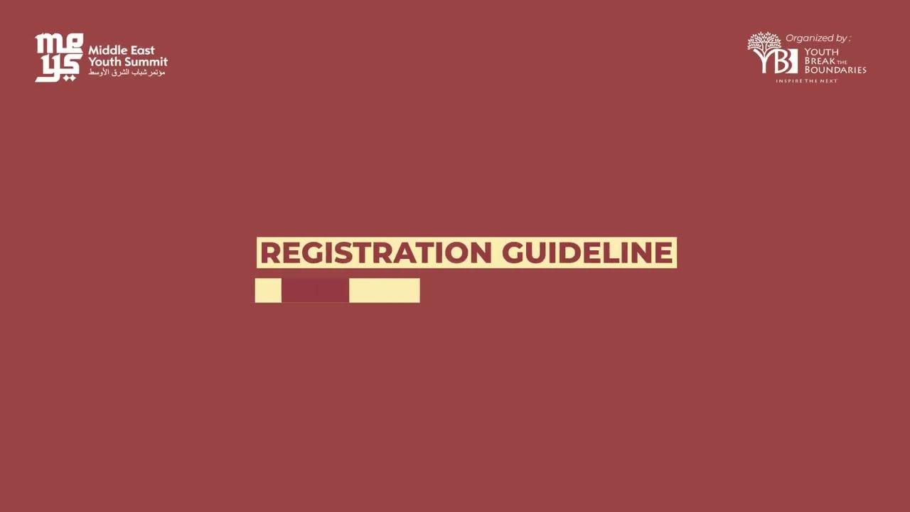 [ MUST WATCH ] REGISTRATION GUIDELINES FOR MIDDLE EAST YOUTH SUMMIT 2025 - Step by Step to Apply