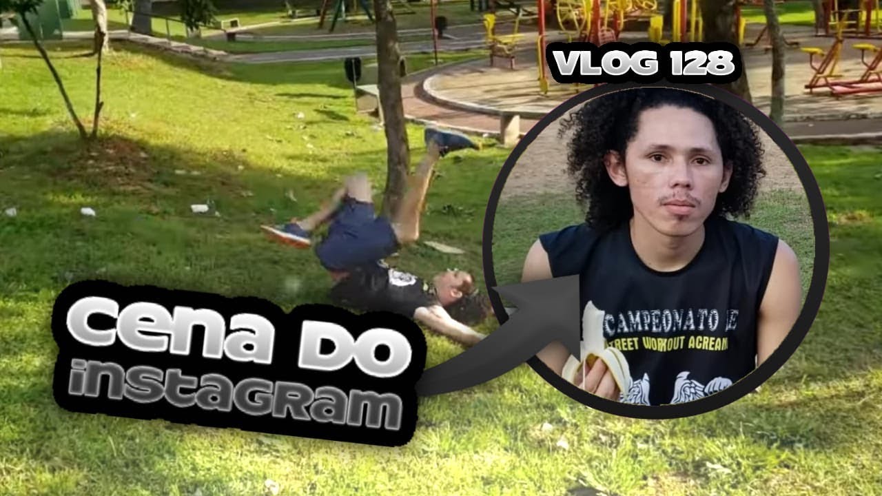 #128 - Cenas do Instagram NoFlowVlog (parte 6)