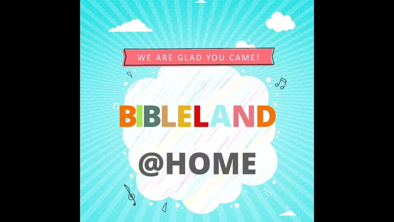 BibleLand@Home 6 September