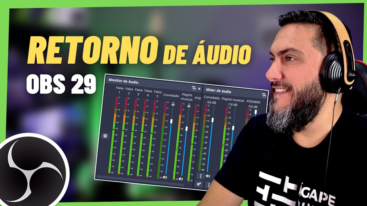 🎧RETORNO/MONITORAÇÃO DE ÁUDIO NO OBS 29 - Básico e Avançado [Plugin Áudio Monitor 0.8.2] GRÁTIS!!!