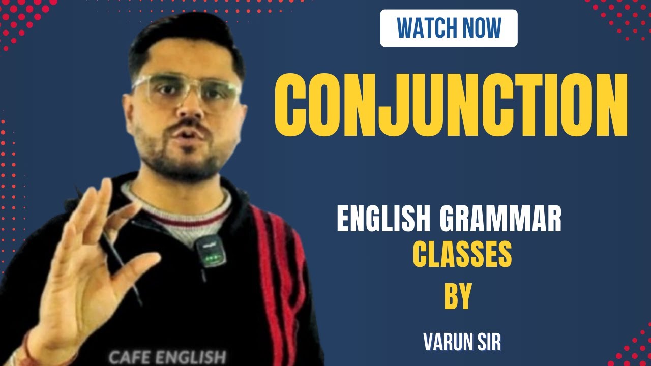 Mastering Conjunctions: The Key to Fluent English