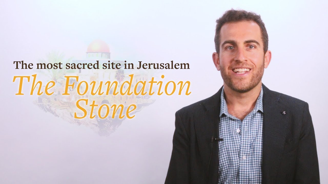 The most sacred site in Jerusalem - The Foundation Stone. By Professor Lipnick
