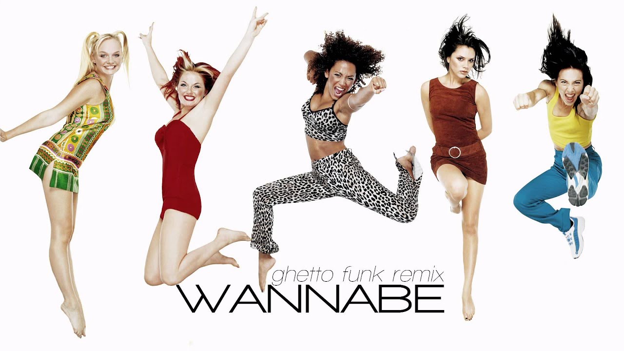Spice Girls - Wannabe GHETTO FUNK REMIX