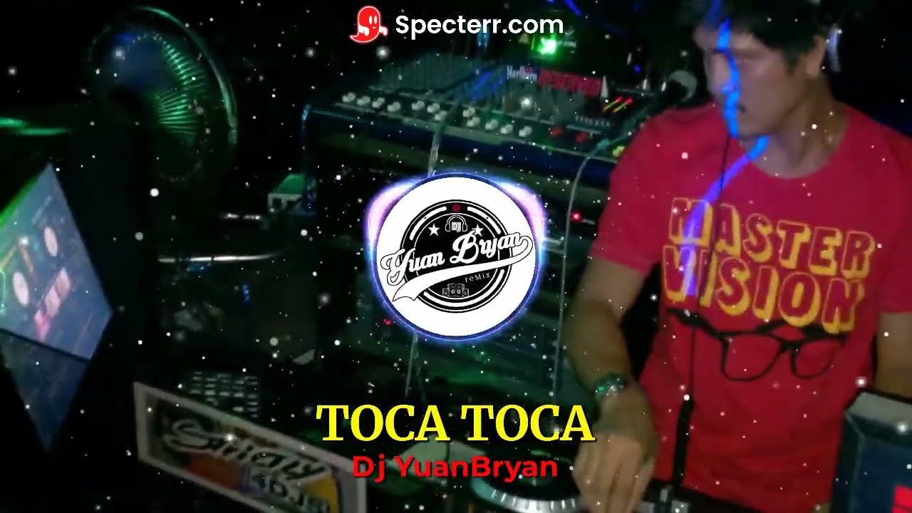 TOCA TOCA ( Remix ) Dj YuanBryan | Viral TikTok 2023 | No CPR
