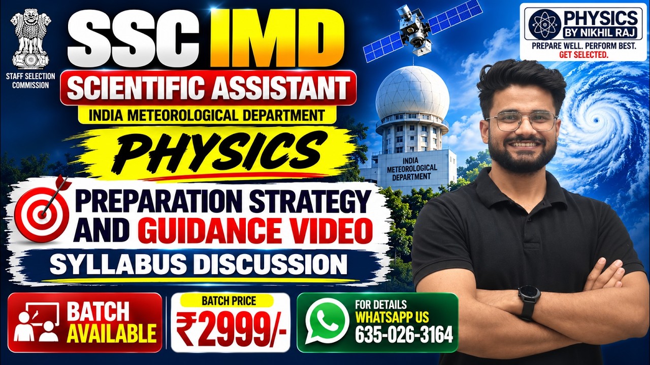 SSC IMD Scientific Assistant Physics | Preparation Strategy & Guidance | Syllabus Discussion