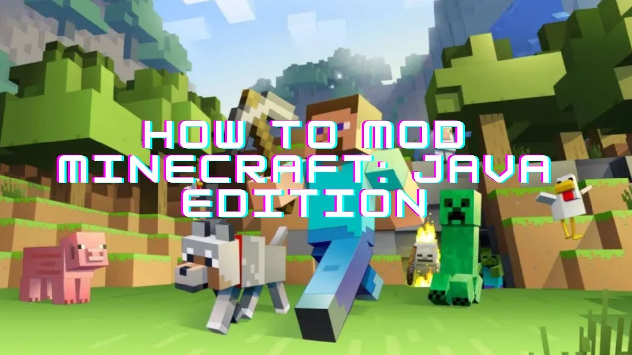 How To Mod Minecraft: Java Edition!
