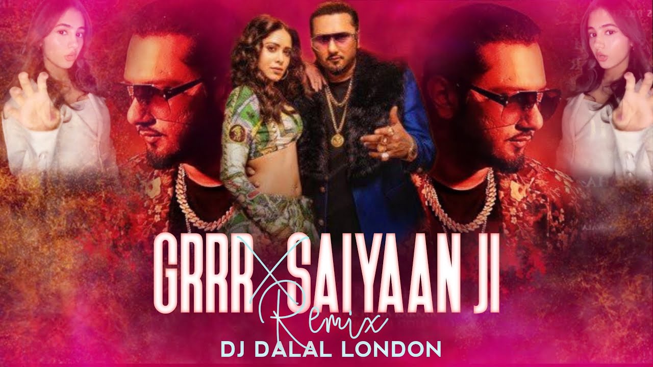 Dame Un Grr x Saiyaan Ji x Daaru Party | Club Remix | Yo Yo Honey Singh | DJ Dalal  | Viral Song