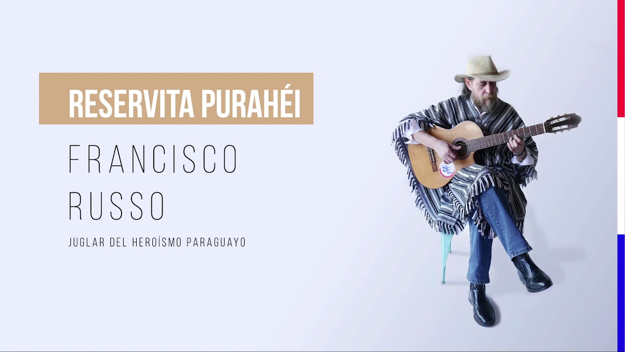 Francisco Russo - Reservista Purahéi (Audio Oficial)