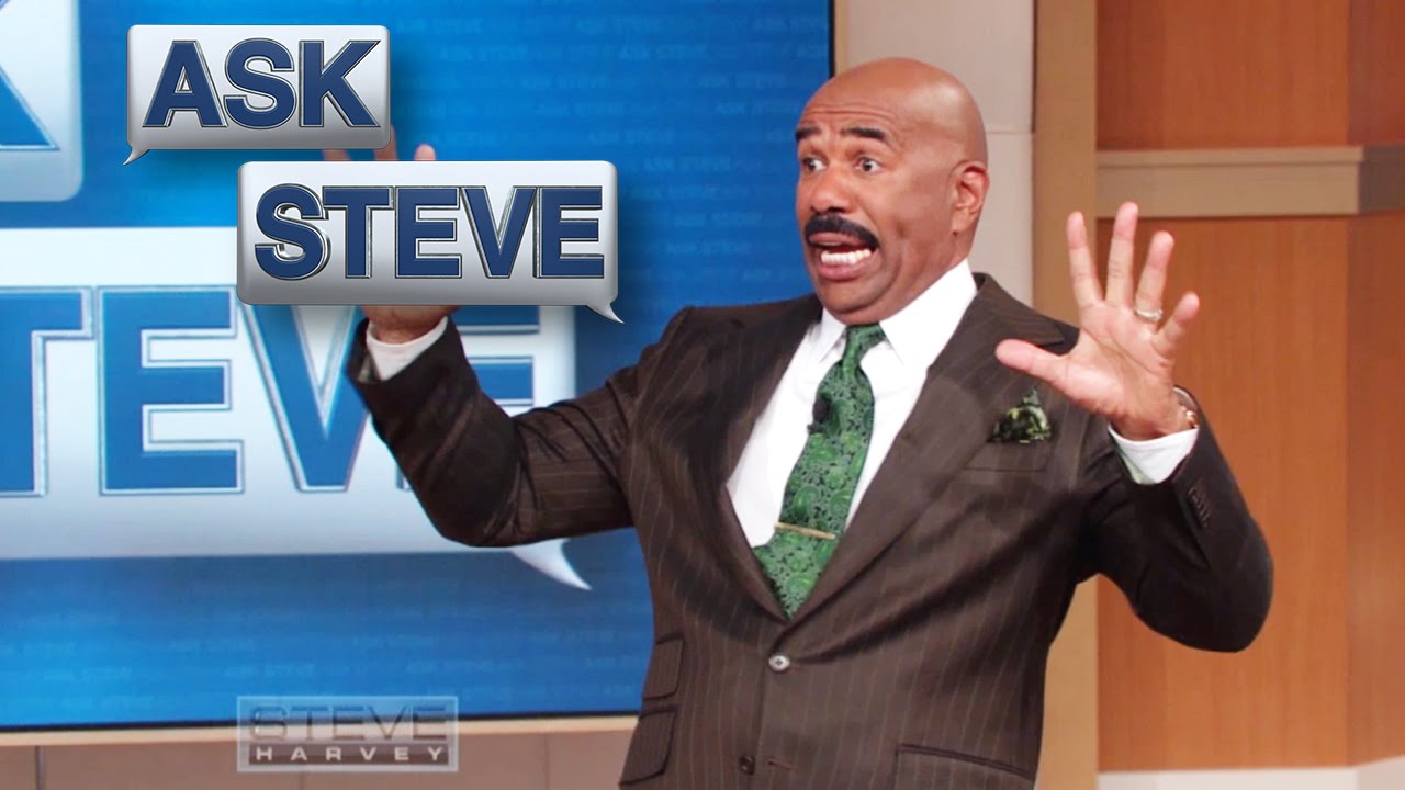 Ask Steve: Surprise We Gone Get Naked || STEVE HARVEY