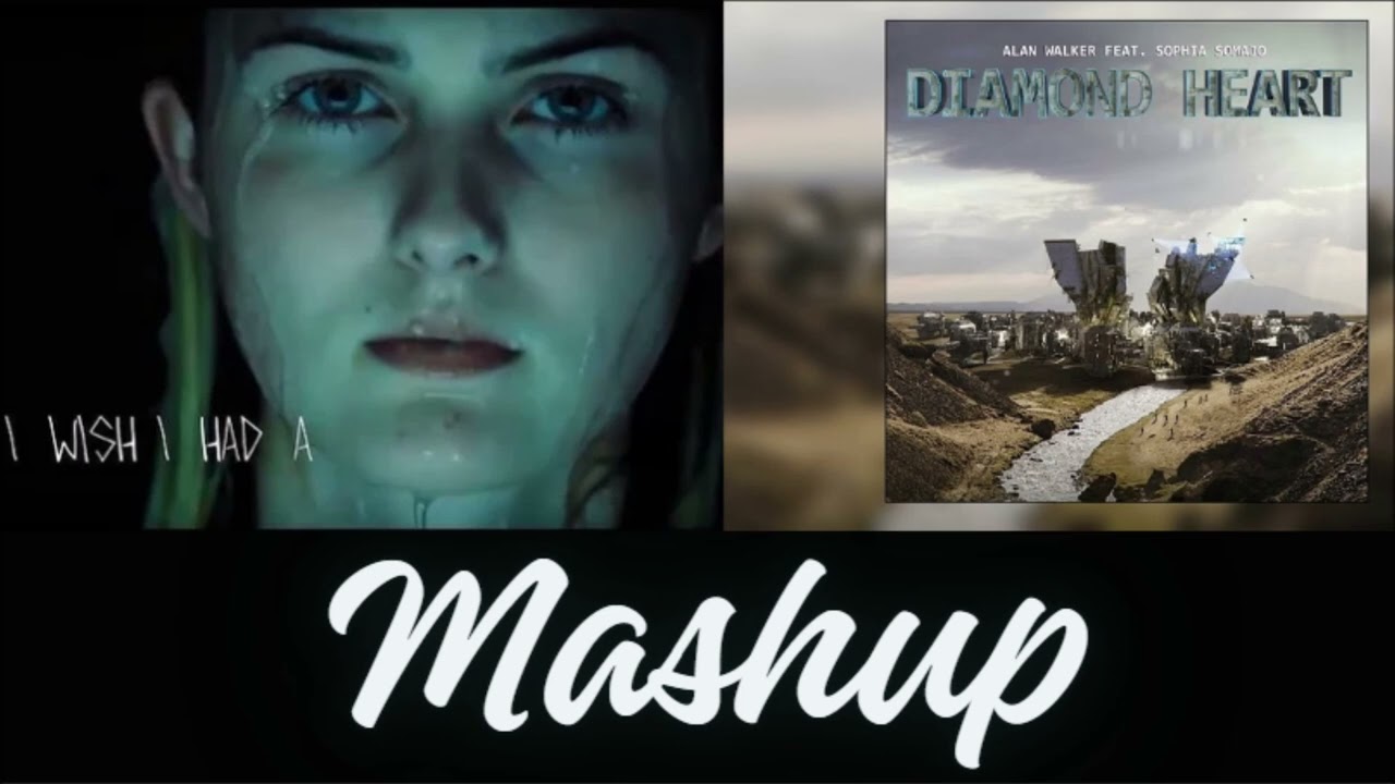 Diamond Heart Sia ft. Alan Walker - Mashup