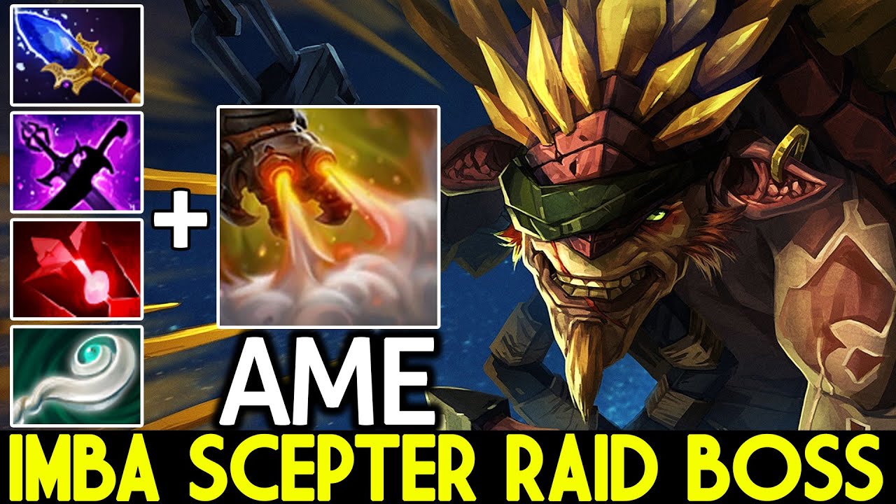 AME [Bristleback] First Item Scepter Raid Boss Destroy Pub Game Dota 2