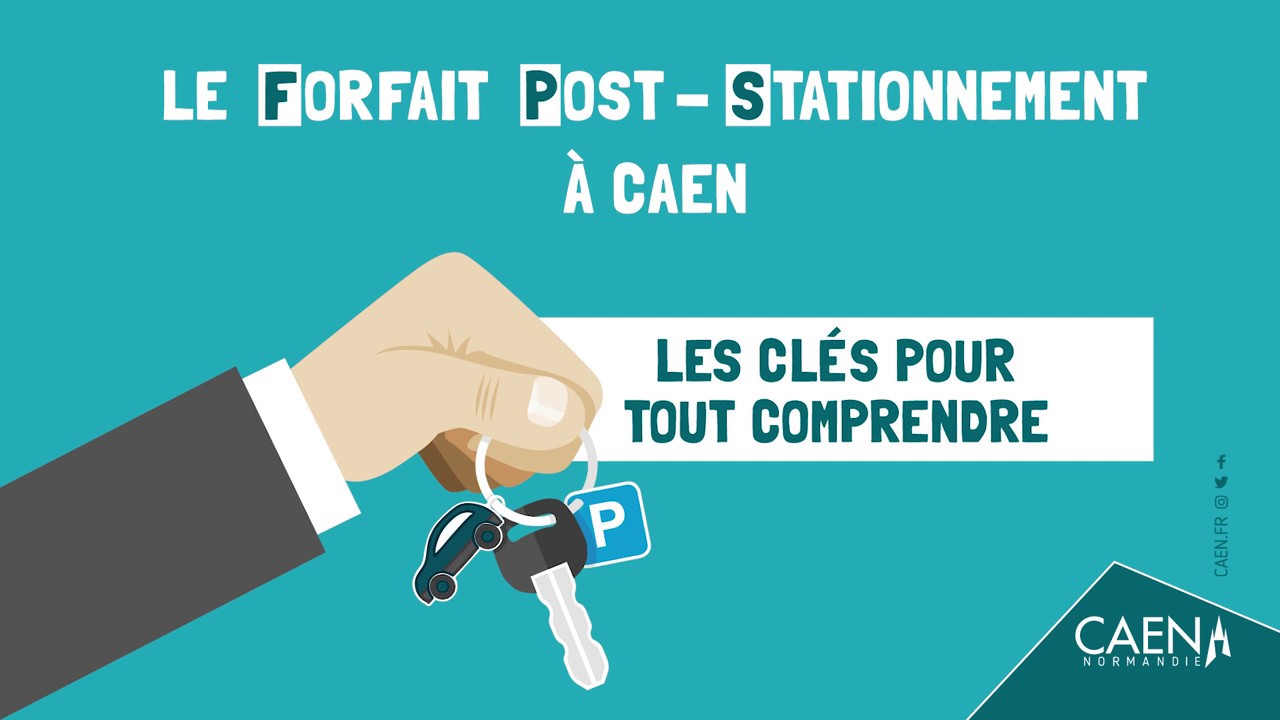 Le Forfait Post-Stationnement à Caen