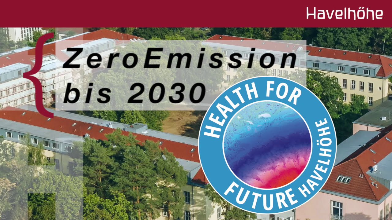 Zero Emission | Health for Future Havelhöhe | Kick-off-Symposion
