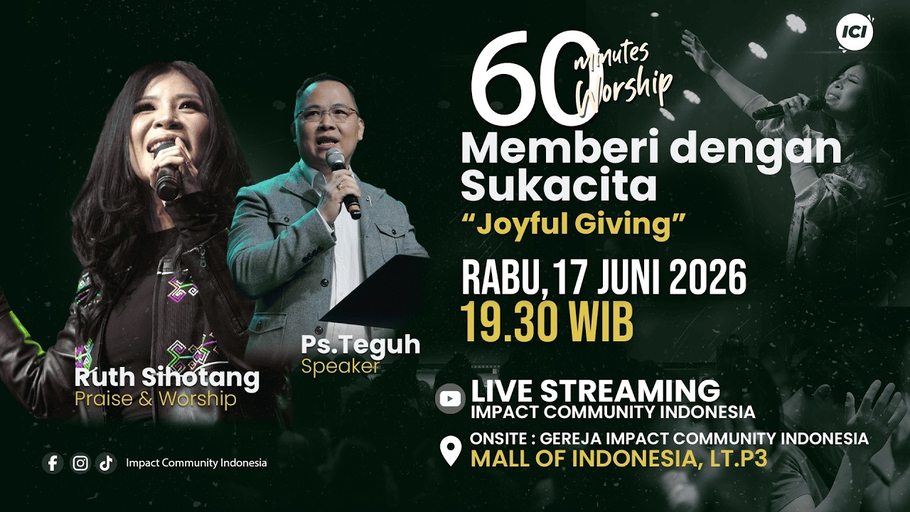 LIVE 60 MINUTES WORSHIP - Joyful Giving feat Ruth Sihotang & ICI Worship