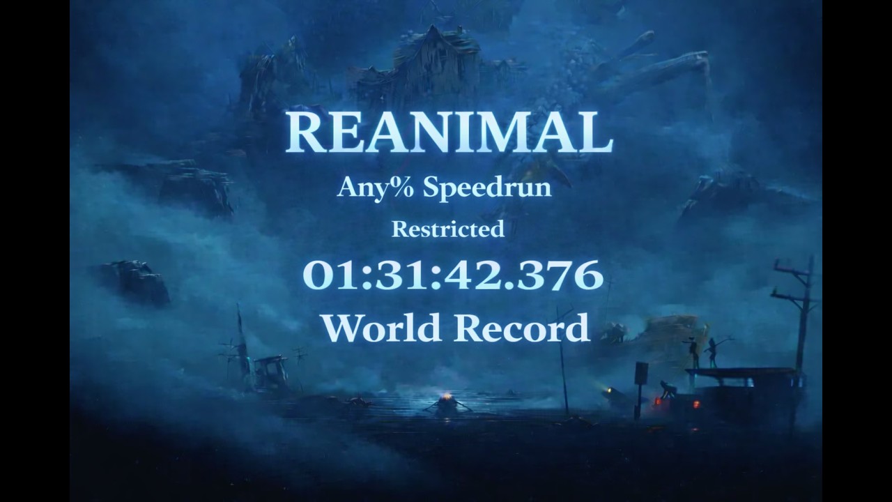 REANIMAL Any% Speedrun 01:31:42.376 [WR - Restricted]