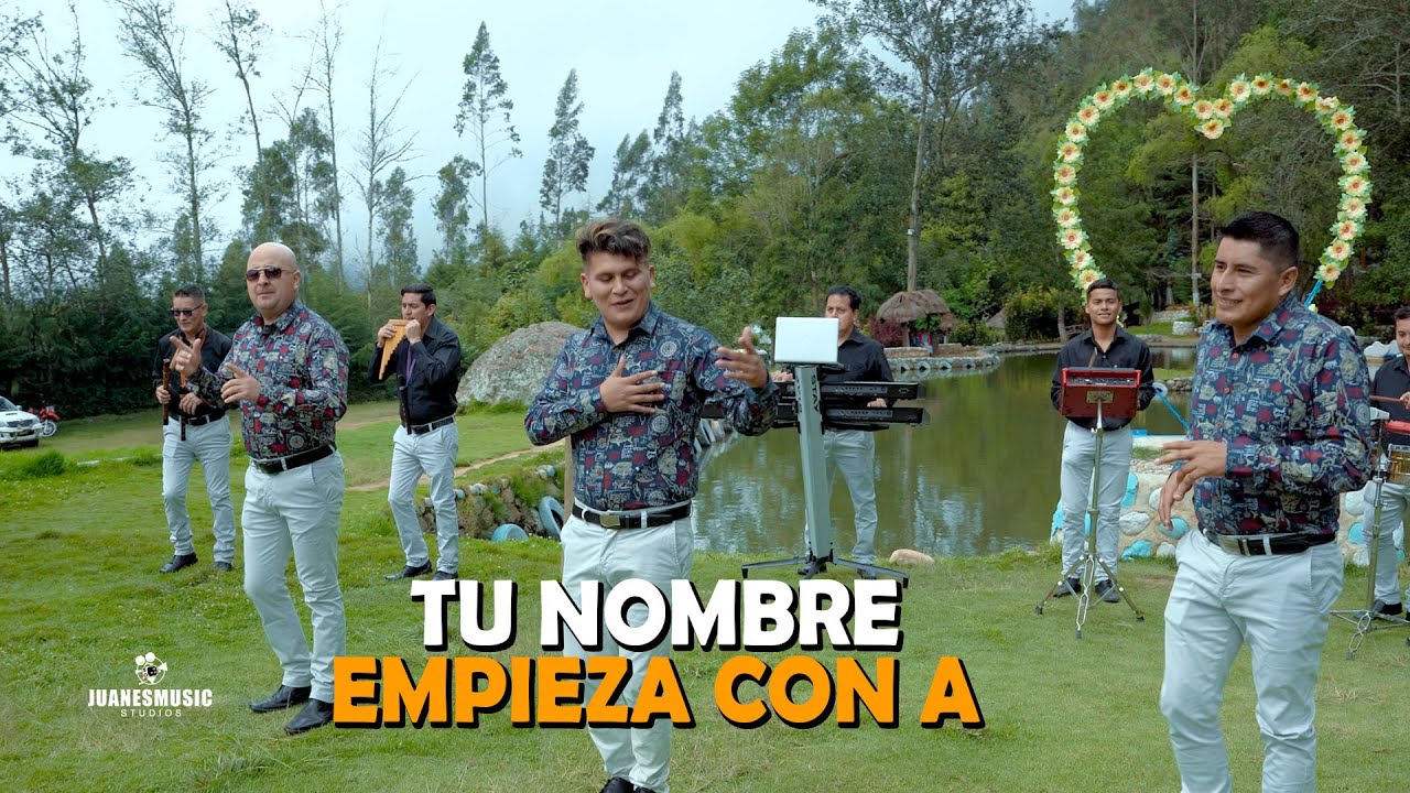 Tu nombre empieza con A -  Agrupación Colonial de Chiclayo - Video Oficial UHD  4K
