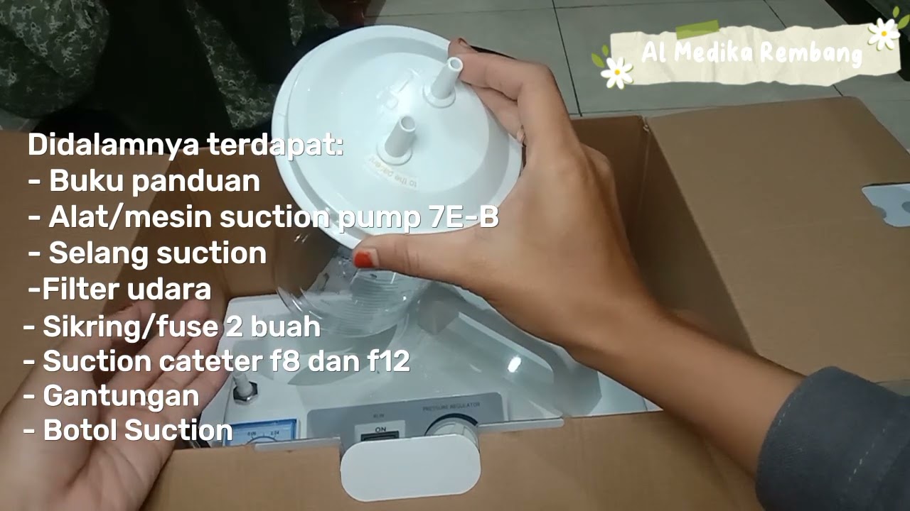 REVIEW CARA PENGGUNAAN SUCTION PUMP 7E-B ONEMED
