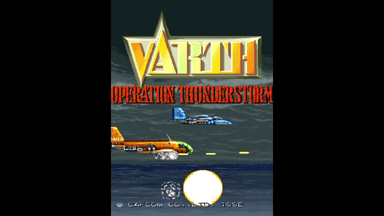 Varth: Operation Thunderstorm (バース オペレーション サンダー ストーム). [Arcade - Capcom, Romstar]. (1992). ALL.