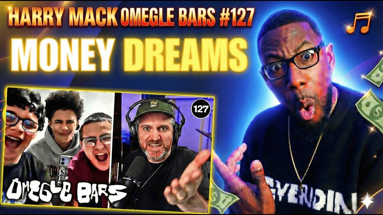 ЭТО ОЧЕНЬ ГЛУБОКО… | РЕАКЦИЯ НА «ДЕНЕЖНЫЕ МЕЧТЫ» ОТ HARRY MACK OMEGLE BARS 127