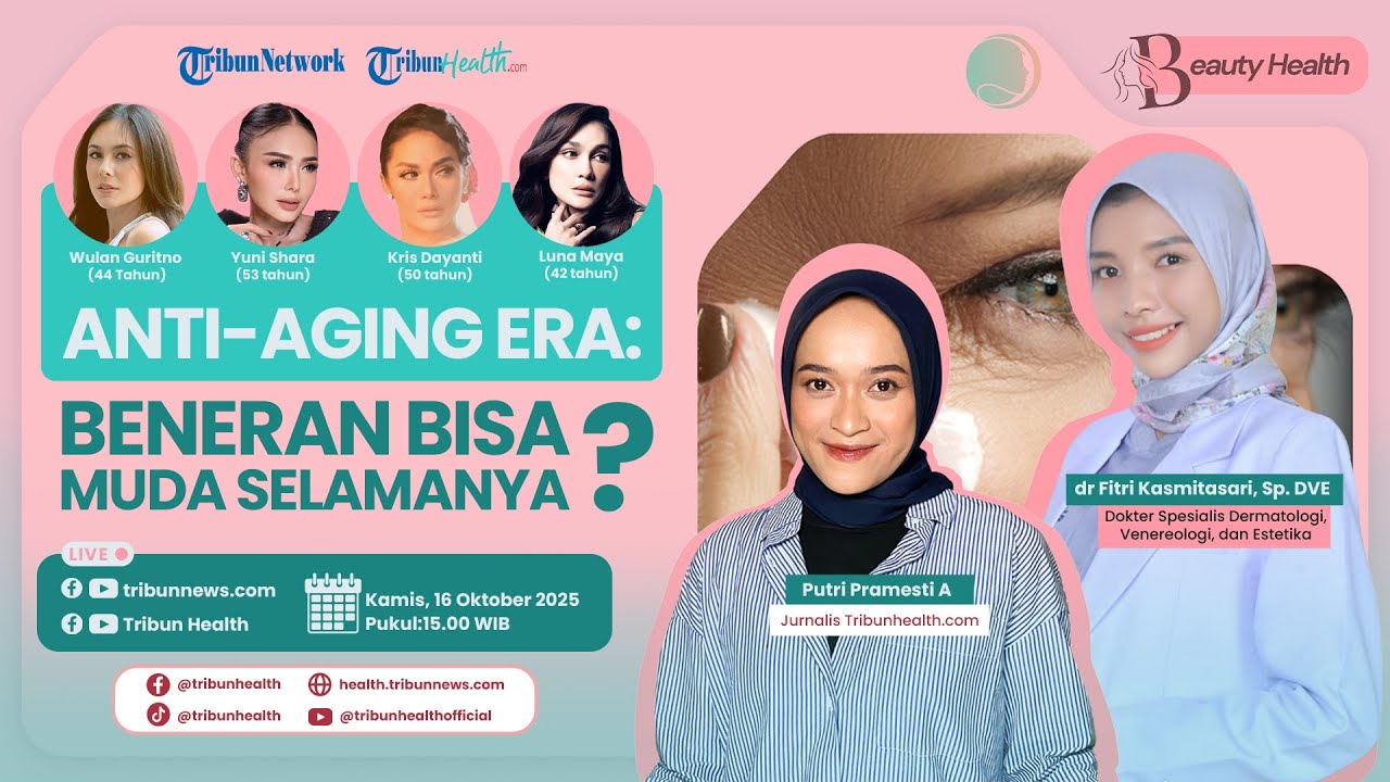 🔴BEAUTY HEALTH: Anti-aging Era: Beneran Bisa Muda Selamanya?