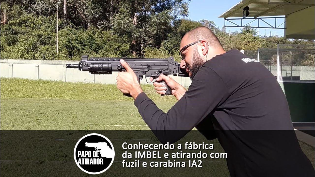 Conhecendo a f&aacute;brica da IMBEL e atirando com fuzil e carabina IA2 7,62