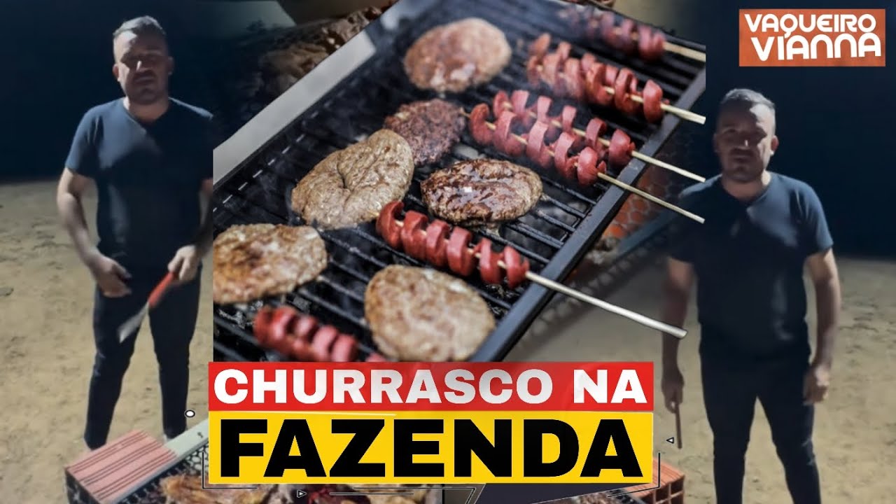 JÚNIOR VIANNA: FAZENDO AQUELE CHURRASCO | DE RESPEITO NA FAZENDA