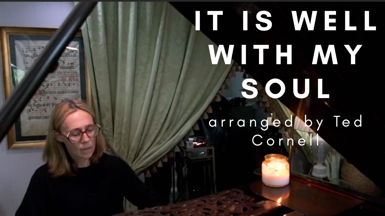 It is Well With My Soul