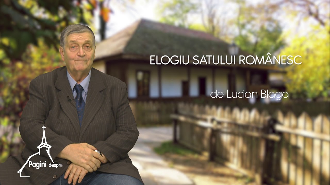 Elogiu satului românesc - Lucian Blaga