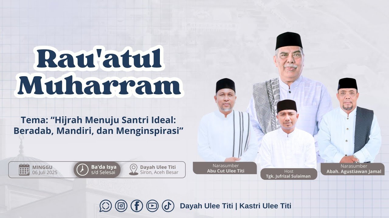 Rau'atul Muharram 1447 H | Dayah Ulee Titi