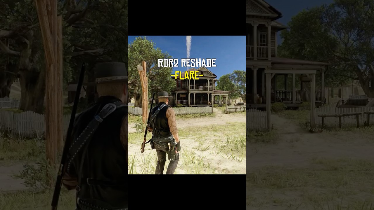 Flare reshade, best RDR2 reshade  