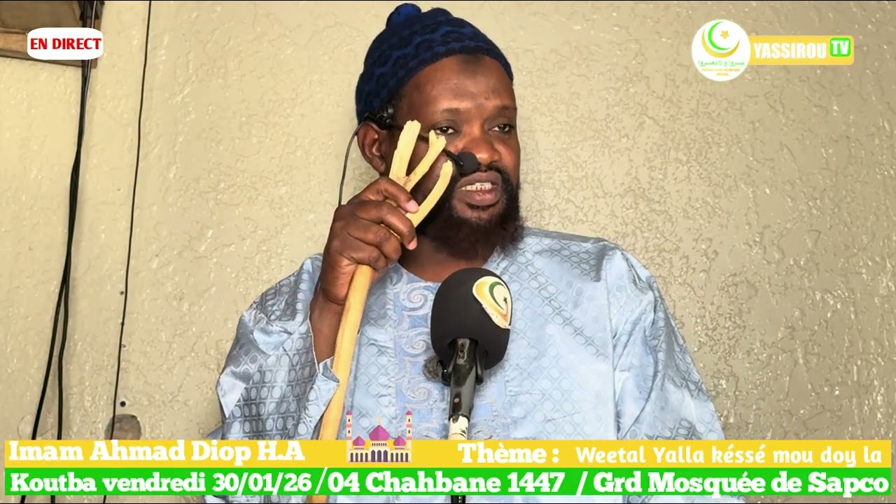 Khoutba weetal Yalla daw dem thi mom imam Ahmad Diop H.A