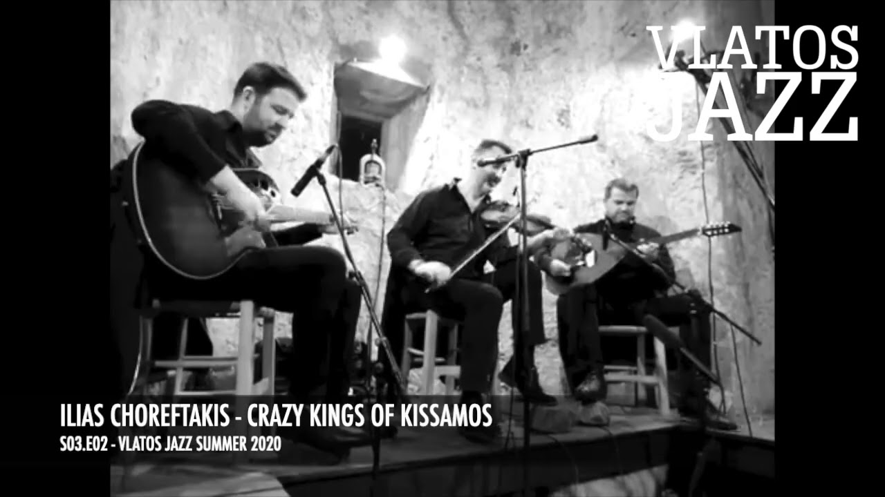 Ilias Choreftakis&rsquo; &lsquo;Crazy Kings of Kissamos&rsquo;: Defiant Cretan Jazz Fire at Vlatos 2020