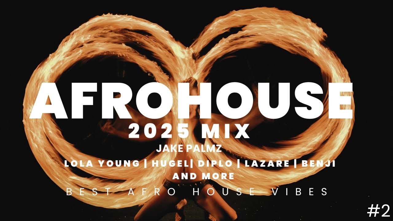 AFRO HOUSE & AFROTECH PARTY MIX 2025 #2 | Lola Young, Hugel, Diplo, Lazare, Benji