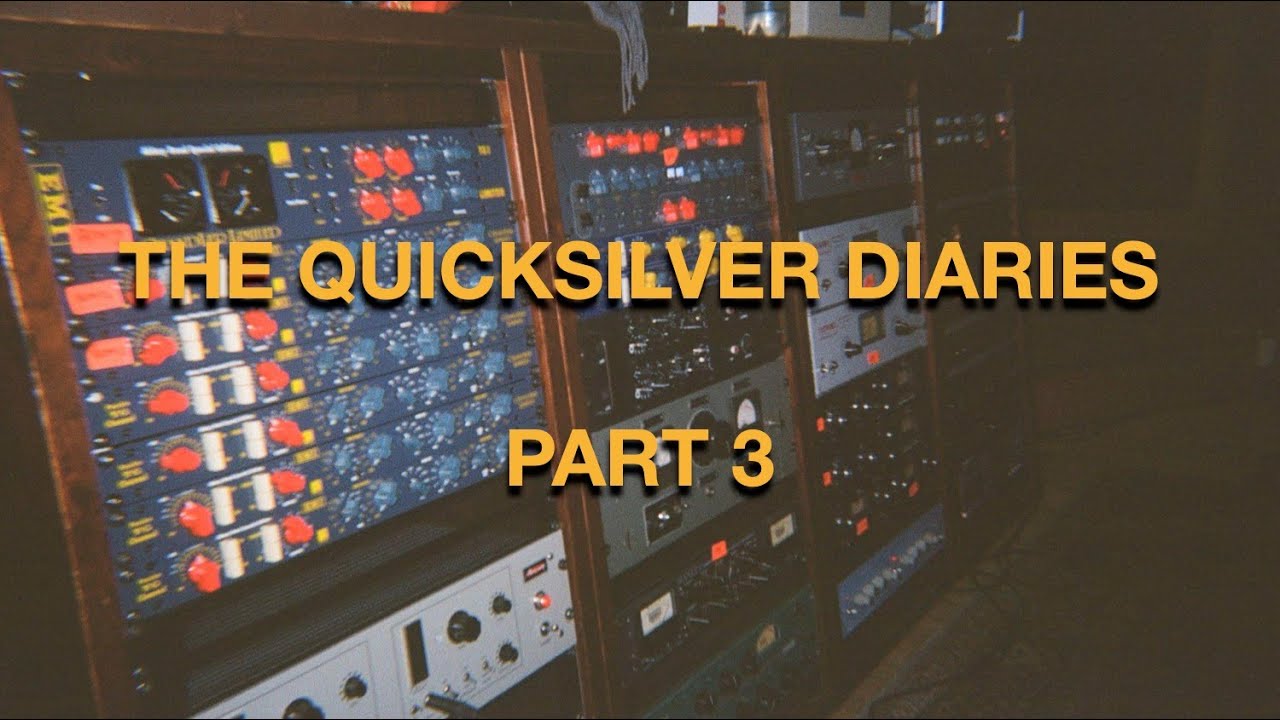 The Quicksilver Diaries, del 3