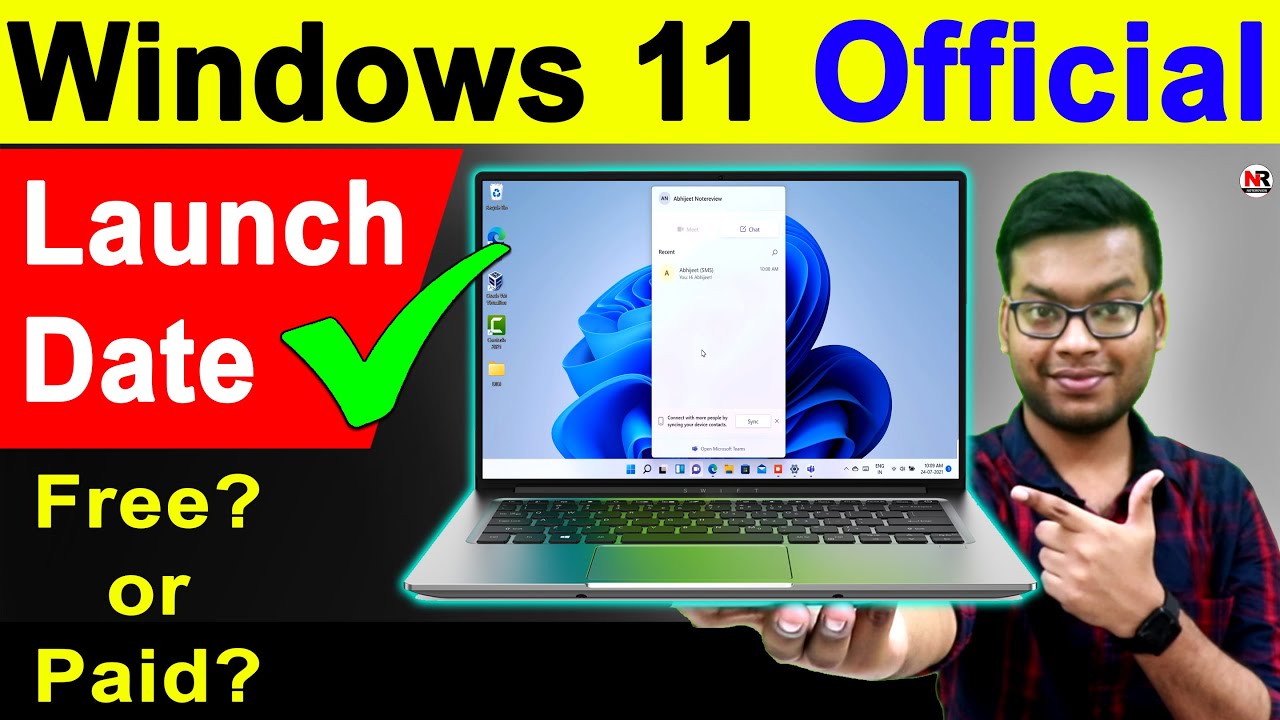 Windows 11 Official LAUNCH DATE 😍😍 Will You Get Free Windows 11 in Old System? Is Windows 11 Free?