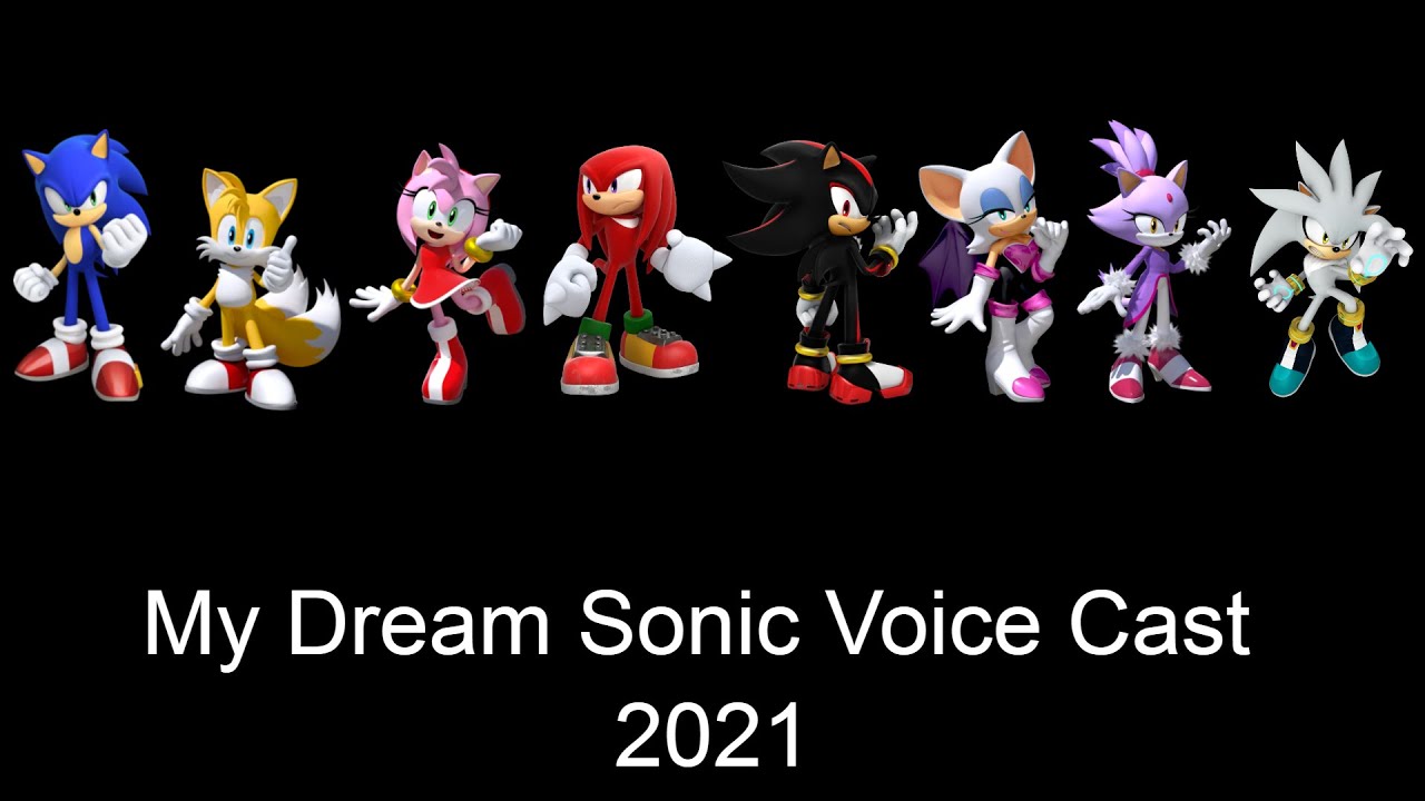 My Dream Cast for Sonic in 2021